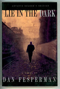 Lie in the Dark by Dan Fesperman First Edition, ARC (SOFTCOVER)