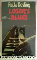 LOSER'S BLUES by Paula Gosling BCE