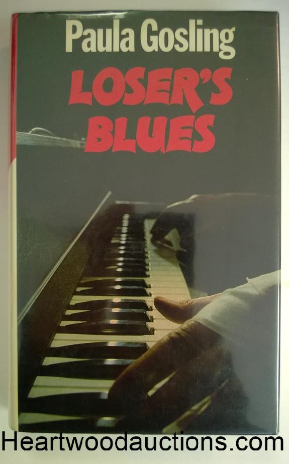LOSER'S BLUES by Paula Gosling BCE