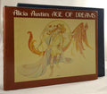 Alicia Austin's Age Of Dreams by Alicia Austin Signed, Limited- High Grade