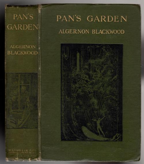 Pan's Garden by Algernon Blackwood (First Edition)