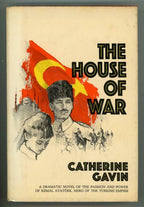 The House of War by Catherine Gavin (First Edition)