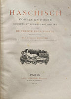 Le Haschisch: Contes en Prose by Antoine Monnier (Limited Edition) Signed