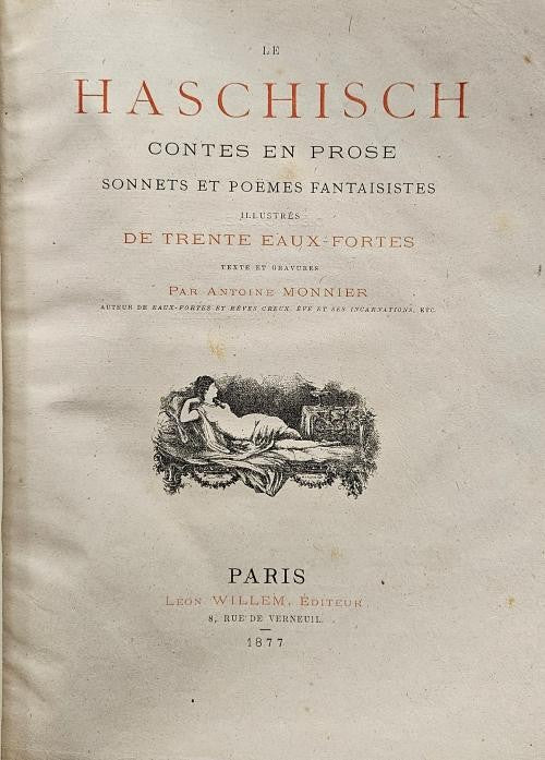 Le Haschisch: Contes en Prose by Antoine Monnier (Limited Edition) Signed