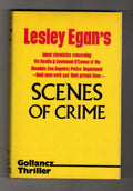 Scenes of Crime by Lesley Egan (First UK Edition) Gollancz File Copy