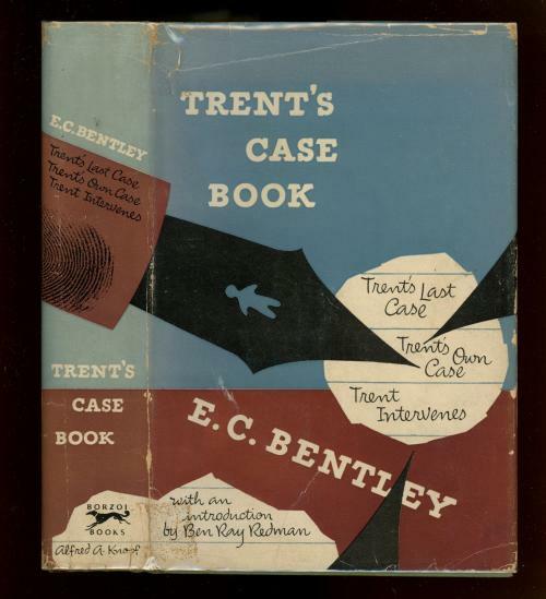 Trent's Case Book by E.C. Bentley (First Edition) Haycraft-Queen Cornerstone