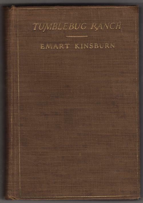 Tumblebug Ranch by Emart Kinsburn (First Edition)