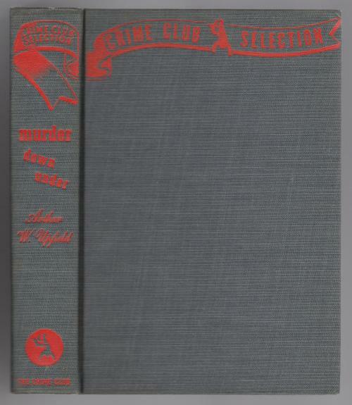 Murder Down Under by Arthur W. Upfield (First Edition)