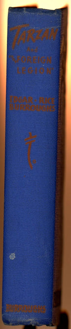 Tarzan and the Foreign Legion by Edgar Rice Burroughs (First Edition)