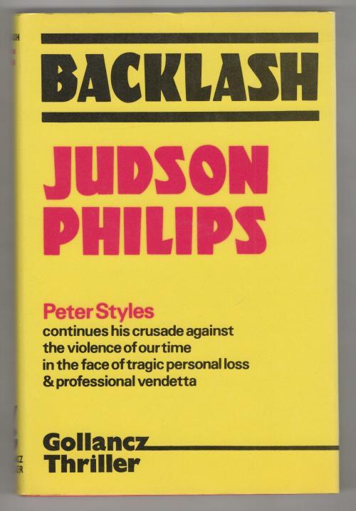 Backlash by Judson Philips (First UK Edition) Gollancz File Copy