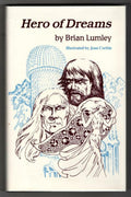 Hero of Dreams by Brian Lumley (First Edition) Signed