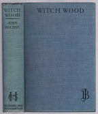 Witch Wood by John Buchan (Tenth Impression) Signed