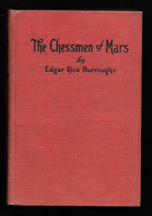 The Chessmen of Mars by Edgar Rice Burroughs (First Edition) Signed