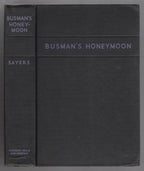 Busman's Honeymoon by Dorothy L. Sayers (First U.S. Edition)