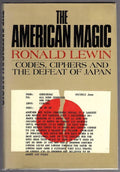 The American Magic: by Ronald Lewin (First Edition)