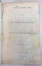 The Quaker City; or, The Monks of Monk-Hall by George Lippard (First Edition)