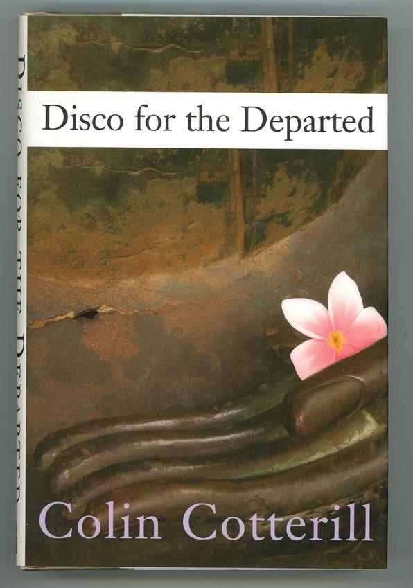 Disco for the Departed by Colin Cotterill 1st- High Grade