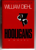 Hooligans by William Diehl
