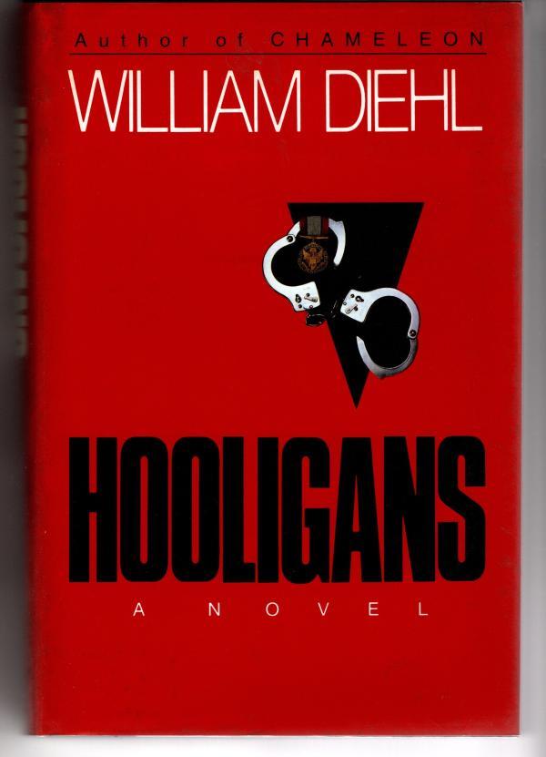 Hooligans by William Diehl