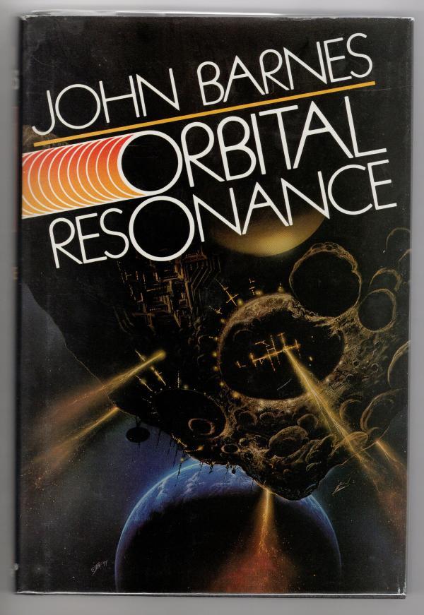 Orbital Resonance by John Barnes (Review Copy)