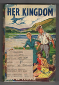 Her Kingdom by Amy Le Feuvre (First Edition) File Copy