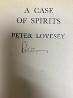 A Case of Spirits by Peter Lovesey (First UK Edition) Signed