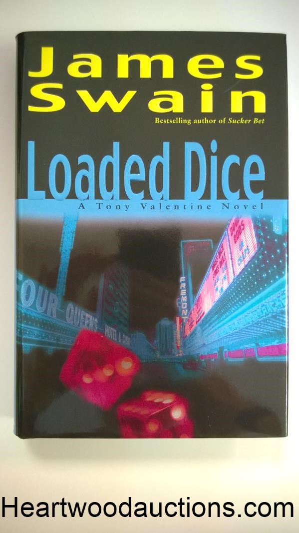 Loaded Dice by James Swain SIGNED FIRST