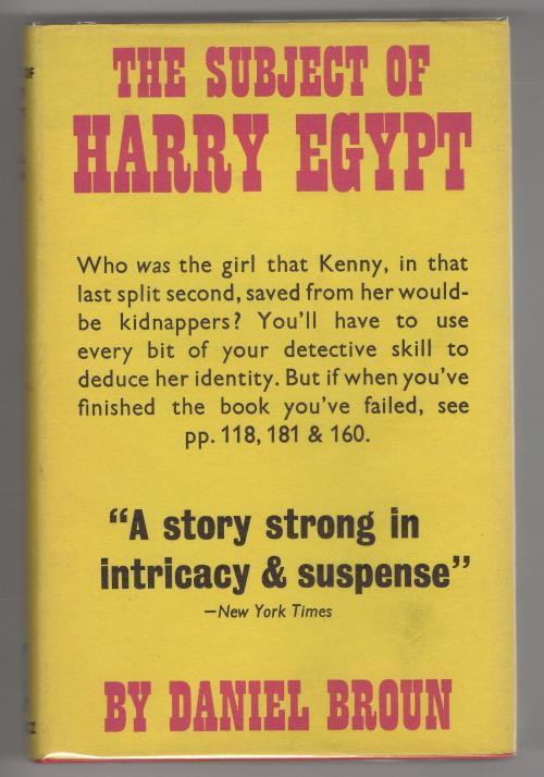 The Subject of Harry Egypt by Daniel Broun (First UK Edition) File Copy