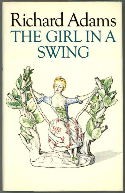 Girl in a Swing by Richard Adams (First Edition)- High Grade