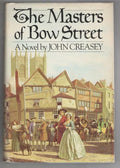The Masters of Bow Street by John Creasey