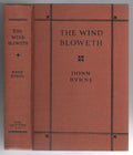 The Wind Bloweth by Don Byrne (First Edition)