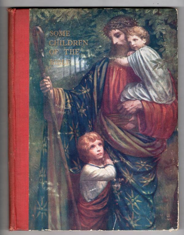 Some Children of the Bible by Katherine Kennedy (Ward Lock File Copy)