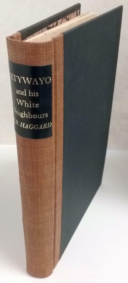 Cetywayo and His White Neighbours by H. Rider Haggard
