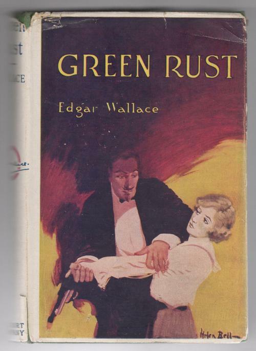 Green Rust by Edgar Wallace (A. L. Burt Reprint)