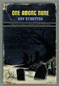 One Among None by Roy Stratton (Boardman)