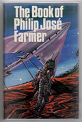 The Book of Philip Jose Farmer by Philip Jose Farmer (First Edition)