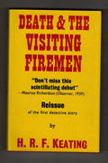 Death and the Visiting Firemen by H. R. F. Keating (Vintage Detection) File Copy