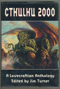 CTHULHU 2000: A Lovecraftian Anthology by Jim Turner 1st Eggleton Cvr