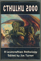 CTHULHU 2000: A Lovecraftian Anthology by Jim Turner 1st Eggleton Cvr