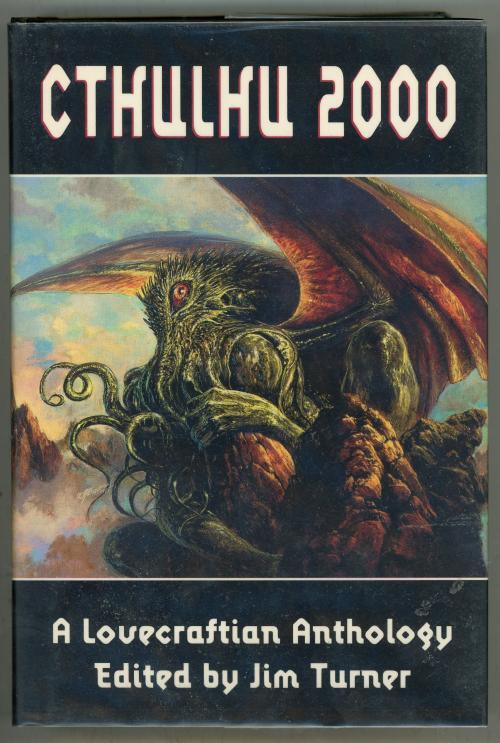 CTHULHU 2000: A Lovecraftian Anthology by Jim Turner 1st Eggleton Cvr