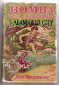 Bomba the Jungle Boy in the Abandoned City by Roy Rockwood (First Edition)