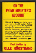 On the Prime Minister's Account by Olle Hogstrand (First UK) Gollancz File Copy