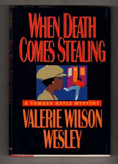 When Death Comes Stealing by Valerie Wilson Wesley (First Edition) Signed