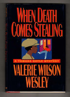 When Death Comes Stealing by Valerie Wilson Wesley (First Edition) Signed