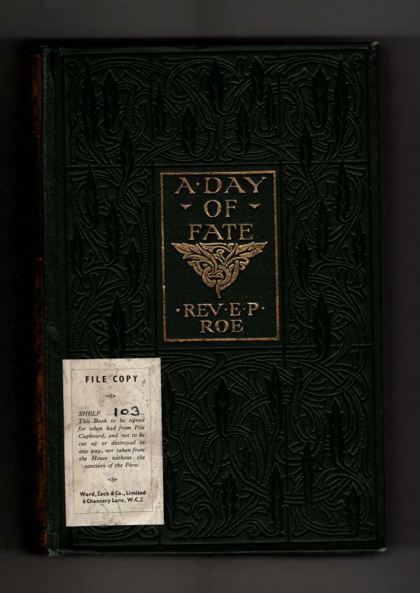 A Day of Fate by E.P. Roe (File Copy)