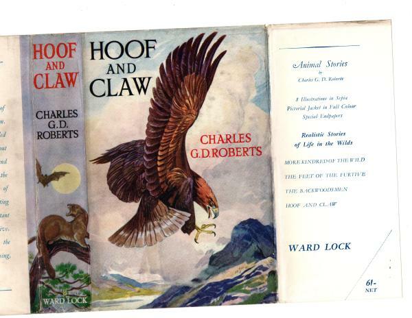 Hoof and Claw by Charles G. D. Roberts (First Edition) File Copy