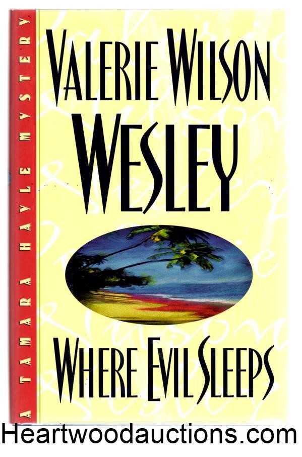Where Evil Sleeps by Valerie Wilson Wesley SIGNED FIRST- High Grade
