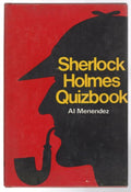 Sherlock Holmes Quizbook by Al Menendez (First Edition)