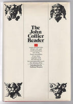 The John Collier Reader by John Collier (First Edition) Erle Korshak's
