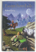 Escape From Exile by Robert Levy (First Edition)